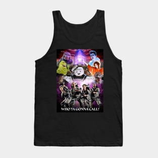 Who Ya Gonna Call? Tank Top